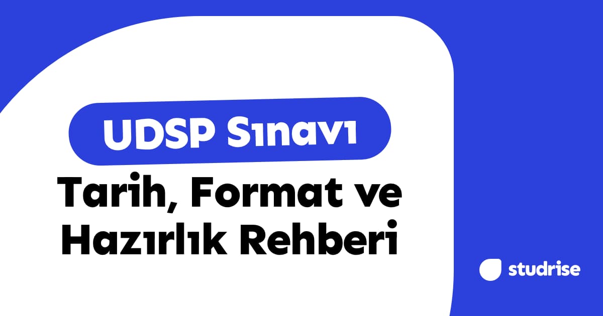 UDSP Sınavı 2026: Tarih, Format ve Hazırlık Rehberi