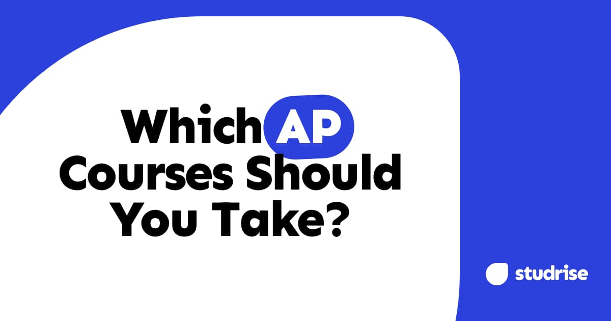 Which AP Courses Should You Take? Strategic Guide