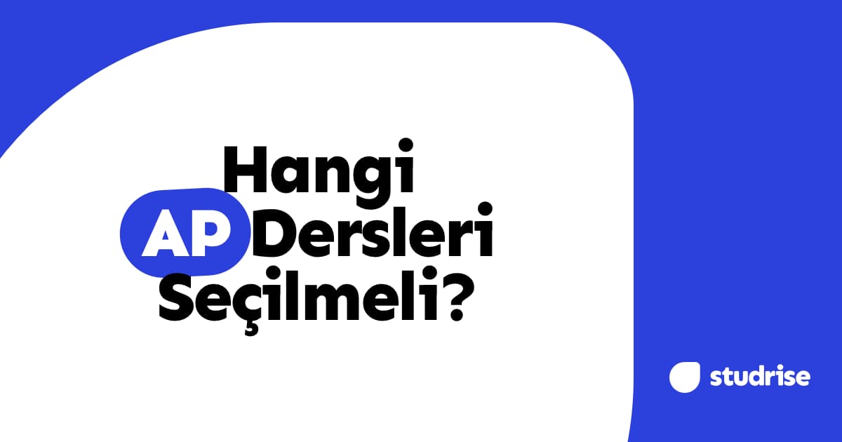 Hangi AP Dersleri Seçilmeli? Stratejik Seçim Rehberi
