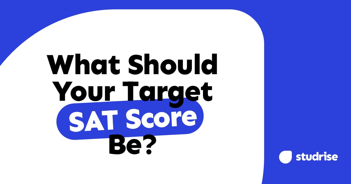 What Should Your Target SAT Score Be?